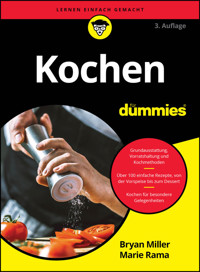 Kochen für Dummies - Bryan Miller - E-Book