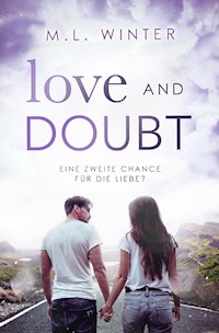 Love and Doubt - M.L. Winter - E-Book