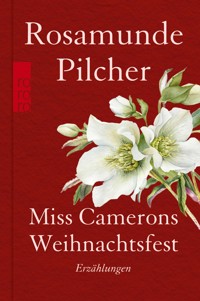 Miss Camerons Weihnachtsfest - Rosamunde Pilcher - E-Book
