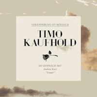 Veränderung ist möglich - Trauer - Timo Kaufhold - Hörbuch
