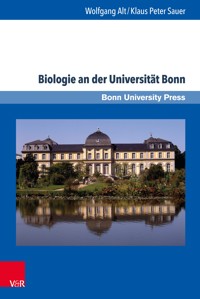 Biologie an der Universität Bonn - Wolfgang Alt - E-Book