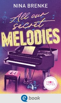 Hidden Tracks 2. All our secret Melodies - Nina Brenke - E-Book