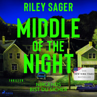 Middle of the night - Riley Sager - Hörbuch