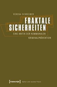 Fraktale Sicherheiten - Verena Schreiber - kostenlos E-Book
