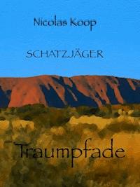Schatzjäger - Nicolas Koop - E-Book