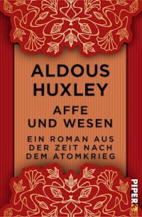 Affe und Wesen - Aldous Huxley - E-Book