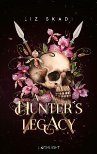 A Hunter's Legacy - Liz Skadi - E-Book