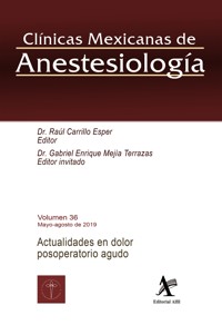 Actualidades en dolor posoperatorio agudo - Raul Carrillo Esper - E-Book