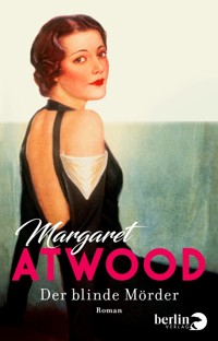 Der blinde Mörder - Margaret Atwood - E-Book