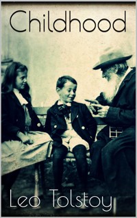 Childhood - Leo Tolstoy - E-Book