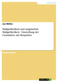 Maßgeblichkeit und umgekehrte Maßgeblichkeit - Darstellung der Grundsätze mit Beispielen - Jan Möller - E-Book