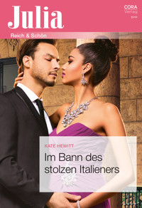 Im Bann des stolzen Italieners - Kate Hewitt - E-Book