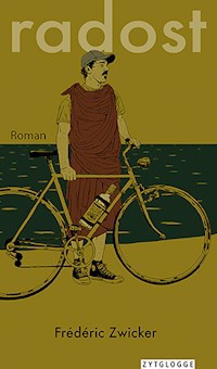 Radost - Frédéric Zwicker - E-Book