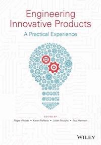 Engineering Innovative Products -  - E-Book