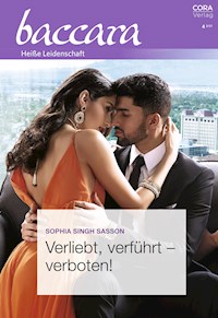 Verliebt, verführt – verboten! - Sophia Singh Sasson - E-Book