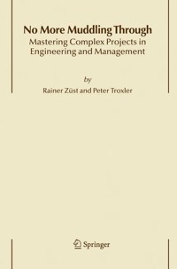 No More Muddling Through - Rainer Züst - E-Book