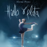 Hielo y plata - Alena Pons - Hörbuch