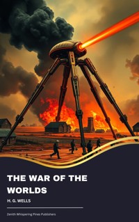 The War of the Worlds - H G Wells - E-Book