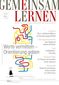 Werte vermitteln - Orientierung geben - Ingrid Ahlring - E-Book