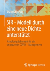 SIR - Modell durch eine neue Dichte unterstützt - Marcus Hellwig - E-Book