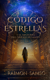 El Código de las Estrellas - Raimon Samsó - E-Book