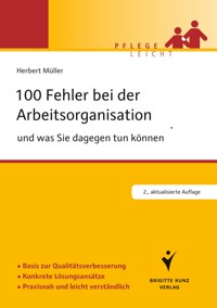 100 Fehler bei der Arbeitsorganisation und was Sie dagegen tun können - Herbert Müller - E-Book