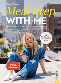 Meal Prep with Me - Svenja Ostwald - E-Book
