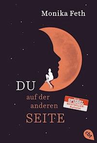Du auf der anderen Seite - Monika Feth - E-Book