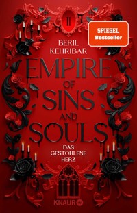 Empire of Sins and Souls 2 - Das gestohlene Herz - Beril Kehribar - E-Book