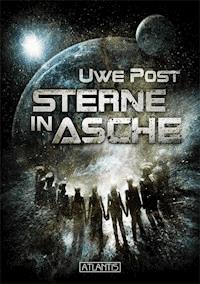 Sterne in Asche - Uwe Post - E-Book