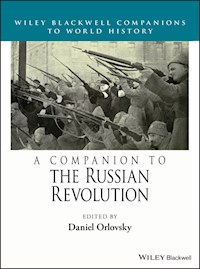 A Companion to the Russian Revolution -  - E-Book