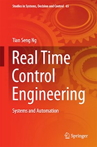 Real Time Control Engineering - Tian Seng Ng - E-Book