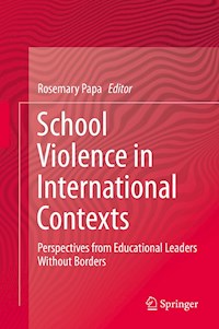 School Violence in International Contexts -  - E-Book