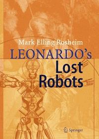 Leonardo´s Lost Robots - Mark Rosheim - E-Book