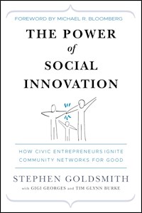 The Power of Social Innovation - Stephen Goldsmith - E-Book
