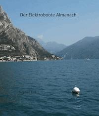 Der Elektroboote Almanach - Stephan Fink - E-Book