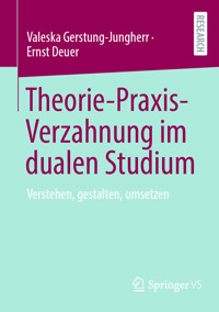 Theorie-Praxis-Verzahnung im dualen Studium - Valeska Gerstung-Jungherr - E-Book