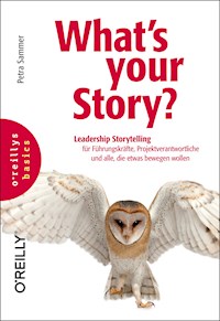 What's your Story? - Petra Sammer - E-Book