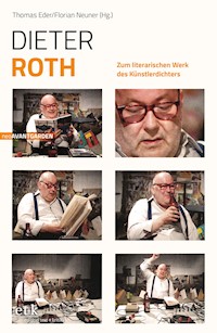 Dieter Roth - Thomas Eder - E-Book
