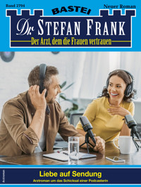 Dr. Stefan Frank 2794 - Stefan Frank - E-Book