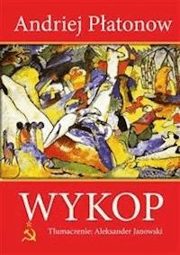 Wykop (Kotłowan) - Andriej Płatonow - E-Book