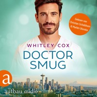 Doctor Smug - Love Troubles, Band 2 (Ungekürzt) - Whitley Cox - Hörbuch