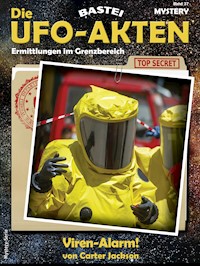 Die UFO-AKTEN 37 - Carter Jackson - E-Book