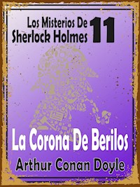 La Corona De Berilos - Arthur Conan Doyle - E-Book