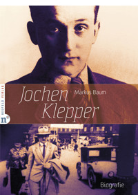 Jochen Klepper - Markus Baum - E-Book