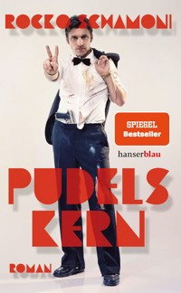 Pudels Kern - Rocko Schamoni - E-Book
