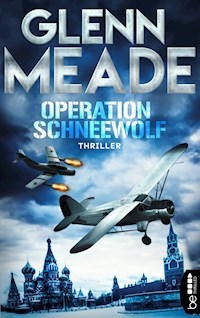 Operation Schneewolf - Glenn Meade - E-Book