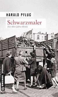 Schwarzmaler - Harald Pflug - E-Book