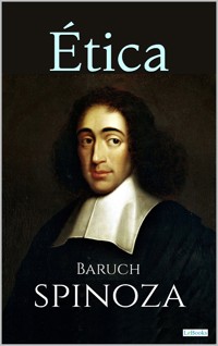 ÉTICA - Baruch Spinoza - E-Book