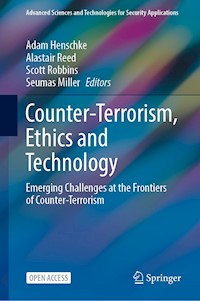 Counter-Terrorism, Ethics and Technology -  - kostenlos E-Book